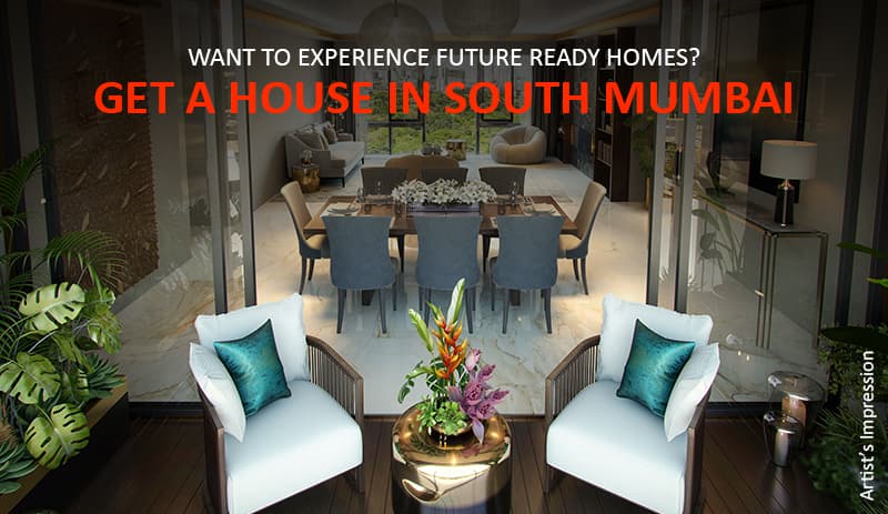 4 reasons to buy smart home in south mumbai