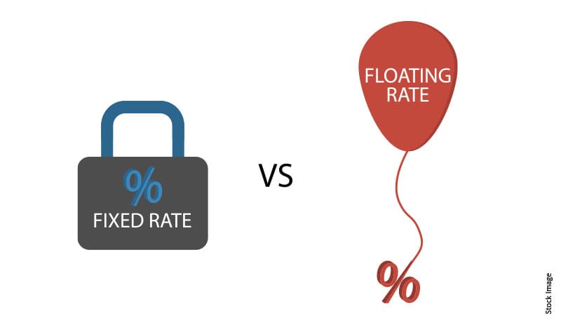 FIXED INTEREST RATE VS. FLOATING INTEREST RATE: WHICH IS BETTER?