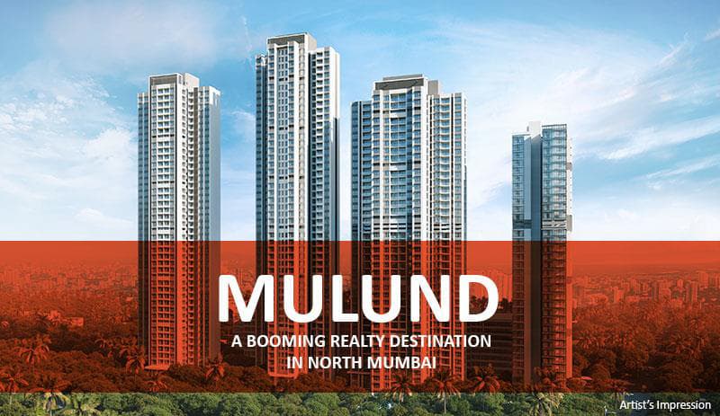 Mulund: a booming realty destination in north mumbai