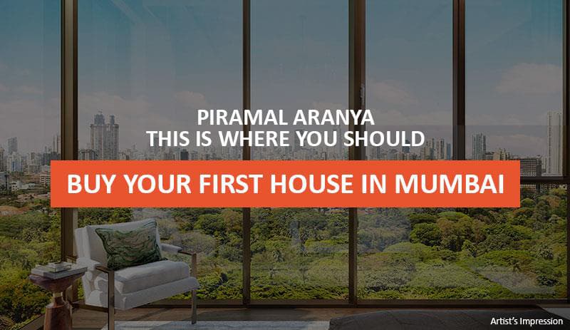 Piramal aranya: this is where you should buy your first house in mumbai